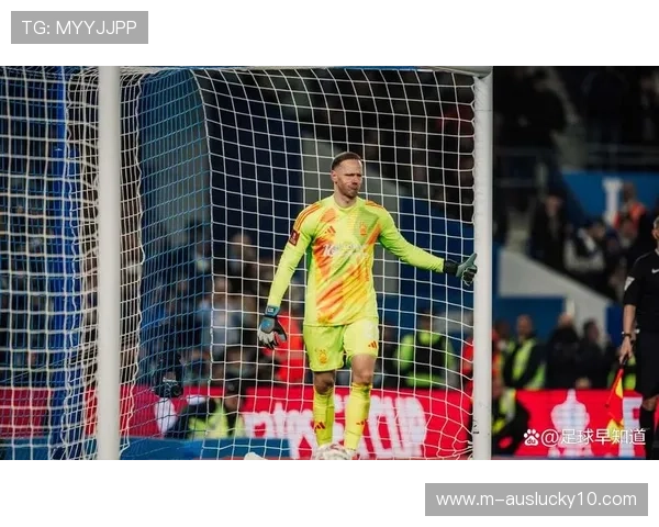门将塞尔斯6次扑救获评最佳，诺丁汉森林防守数据亮眼